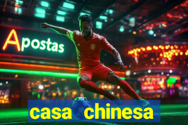 casa chinesa plataforma de jogos